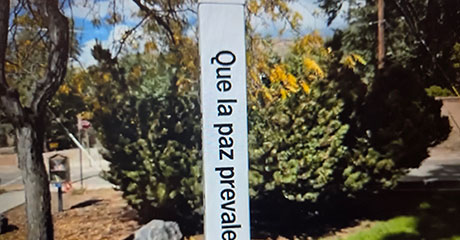 One shared vision, “May Peace Prevail On Earth” in Santa Fe, New Mexico, USA